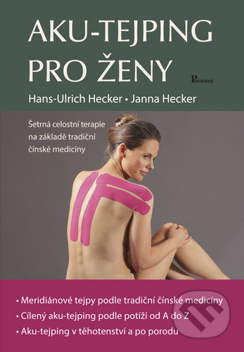 Aku-tejping pro ženy - Hans-Ulrich Hecker, Janna Hecker