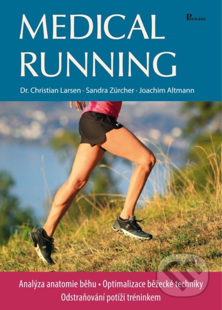 Medical running - Christian Larsen, Sandra Zürcher, Joachim Altmann