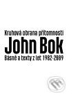 Kruhová obrana přítomnosti - John Bok