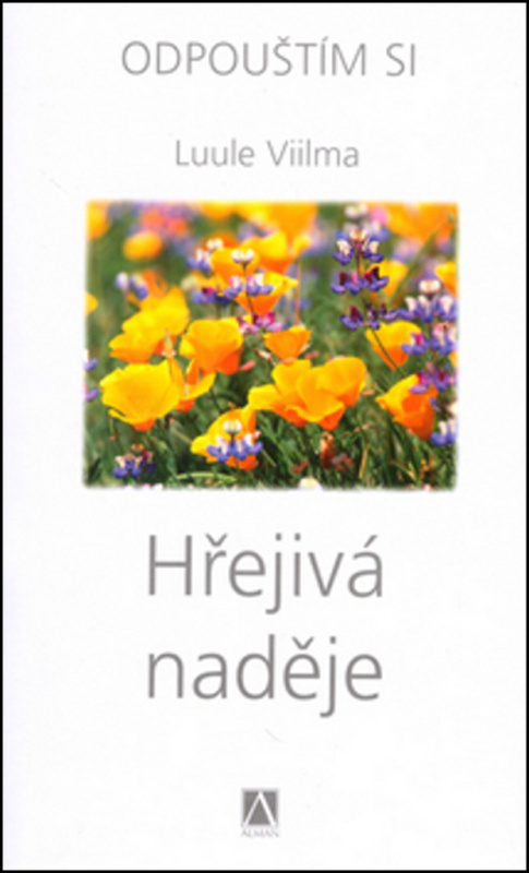 Hřejivá naděje - Odpouštím si