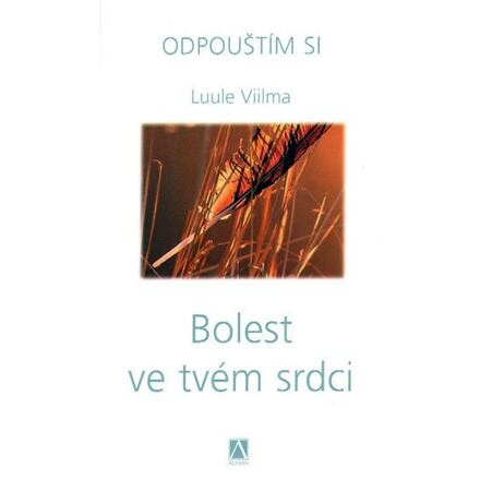 Bolest ve tvém srdci - Luule Viilma