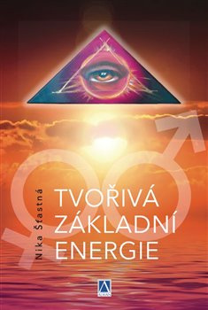 Tvořivá základní energie - Nika Šťastná