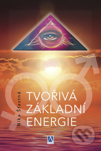 Tvořivá základní energie - Nika Šťastná