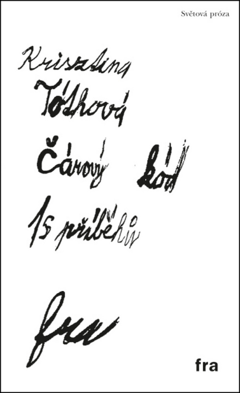 Čárový kód (patnáct příběhů) - Krisztina Tóthová - kniha z kategorie Beletrie