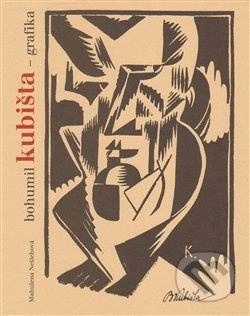 Bohumil Kubišta - grafika - Mahulena Nešlehová