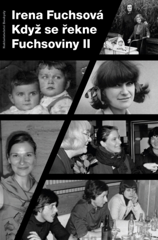 Když se řekne Fuchsoviny II - Irena Fuchsová - kniha z kategorie Romantická