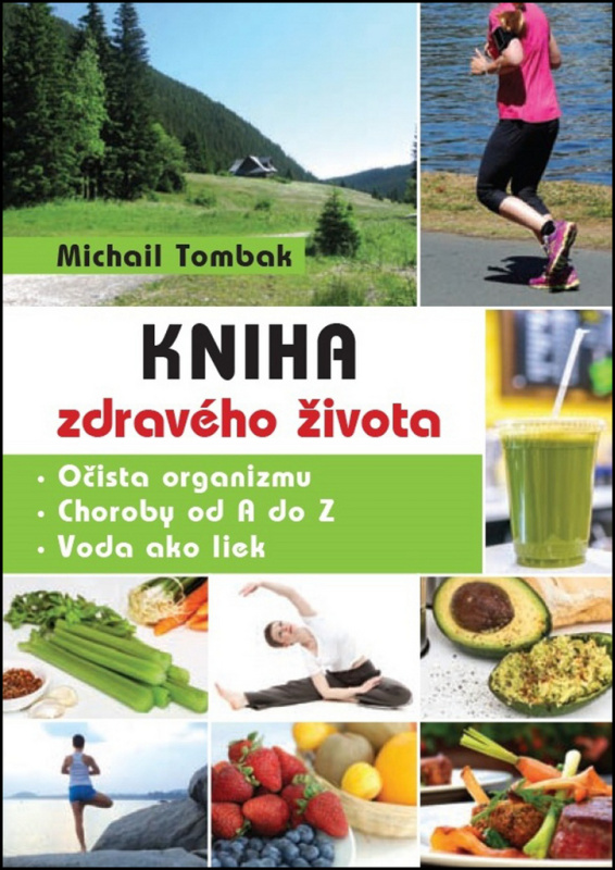 Kniha zdravého života - Michail Tombak - kniha z kategorie Pozitivní myšlení