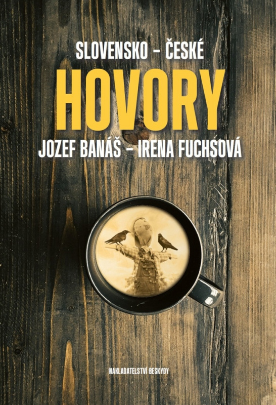 Slovensko-české hovory - Irena Fuchsová, Jozef Banáš
