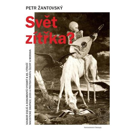Svět zítřka? - Petr Žantovský