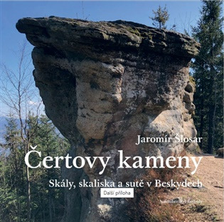 Čertovy kameny - Skály, skaliska a sutě v Beskydech