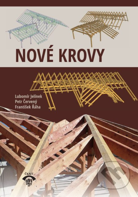 Nové krovy - Lubomír Jelínek, Petr Červený - kniha z kategorie Dům, byt a zahrada