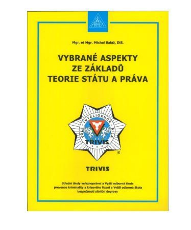 Vybrané aspekty ze základů teorie státu a práva