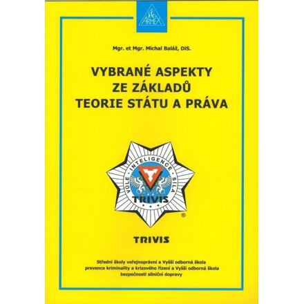 Vybrané aspekty ze základů teorie státu a práva