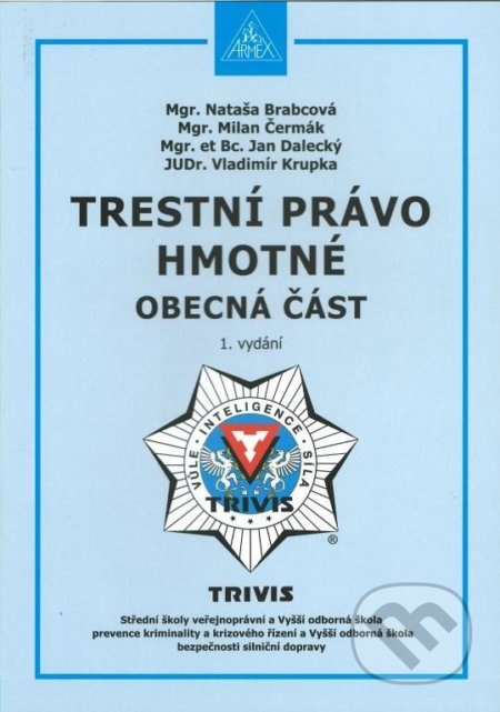 Trestní právo hmotné - Obecná část