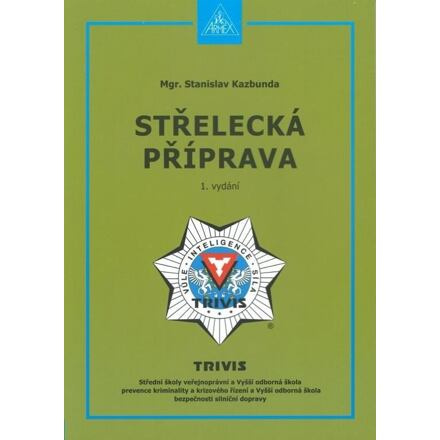 Střelecká příprava