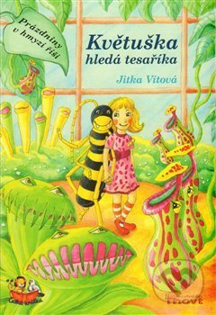 Květuška hledá tesaříka - Jitka Vítová