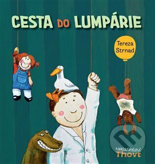 Cesta do Lumpárie - Tereza Strnad