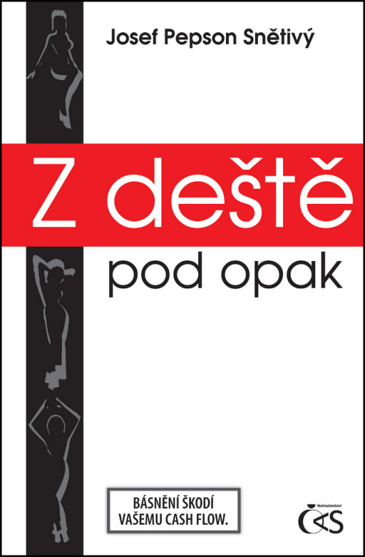 Z deště pod opak - Josef &quot;Pepson&quot; Snětivý