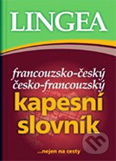 Francouzsko-český, česko-francouzský kapesní slovník - kniha z kategorie Jazykové učebnice a slovníky