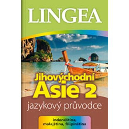 Jihovýchodní Asie 2