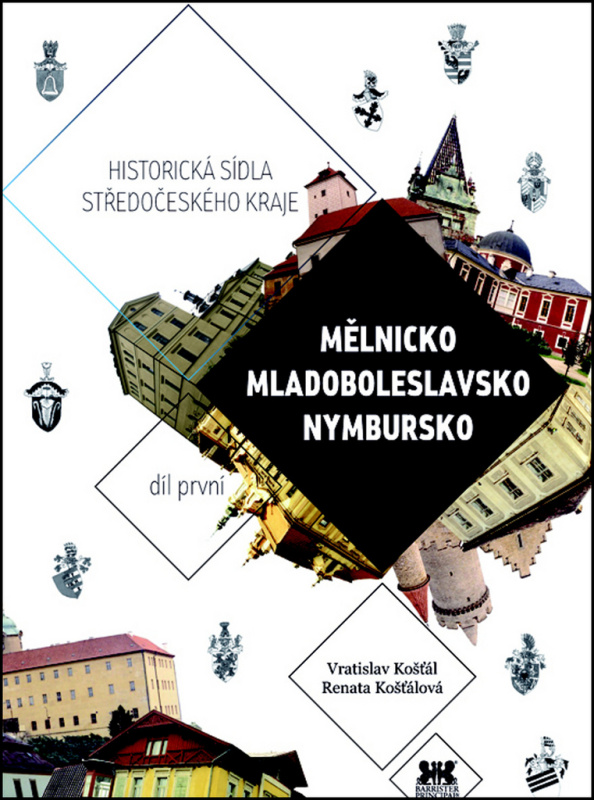 Mělnicko, Mladoboleslavsko, Nymbursko - Renata Košťálová, Vratislav Košťál