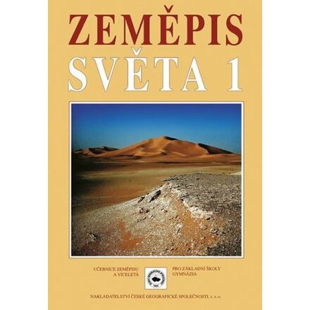 Zeměpis světa 1, učebnice Nakladatelství České geografické společnosti, s.r.o.