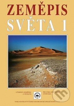 Zeměpis světa 1, učebnice Nakladatelství České geografické společnosti, s.r.o.