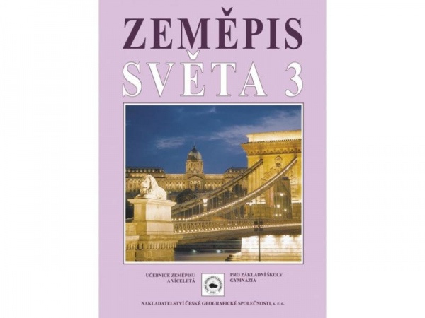 Zeměpis světa 3, učebnice Nakladatelství České geografické společnosti, s.r.o.