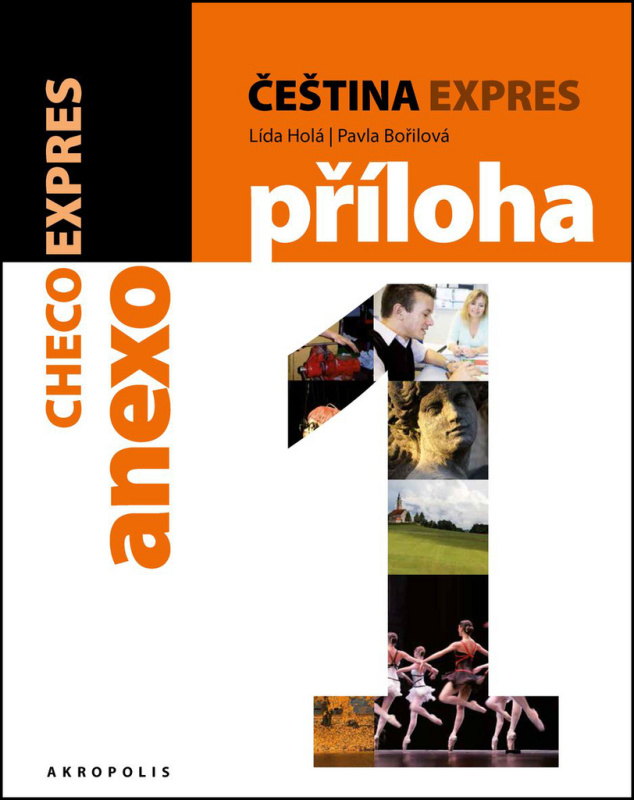 Čeština expres 1 (A1/1) - španělsky - Lída Holá, Pavla Bořilová