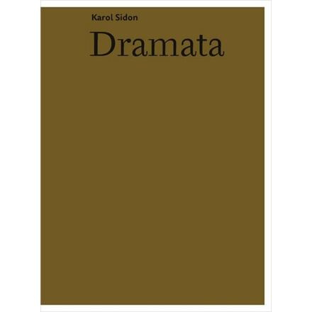 Dramata - Karol Efrajim Sidon