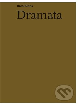 Dramata - Karol Efrajim Sidon