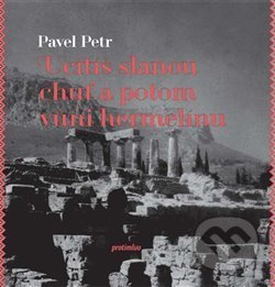 Ucítíš slanou chuť a potom vůni hermelínu - Pavel Petr