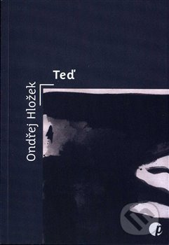 Teď - Ondřej Hložek