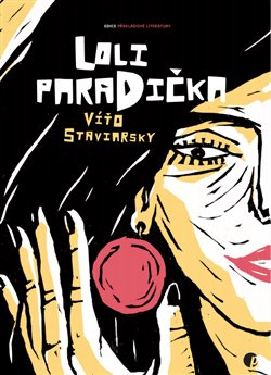 Loli paradička - Víťo Staviarský