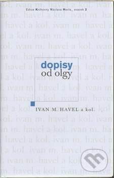 Dopisy od Olgy - Ivan M. Havel