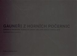 Gauneři z Horních Počernic