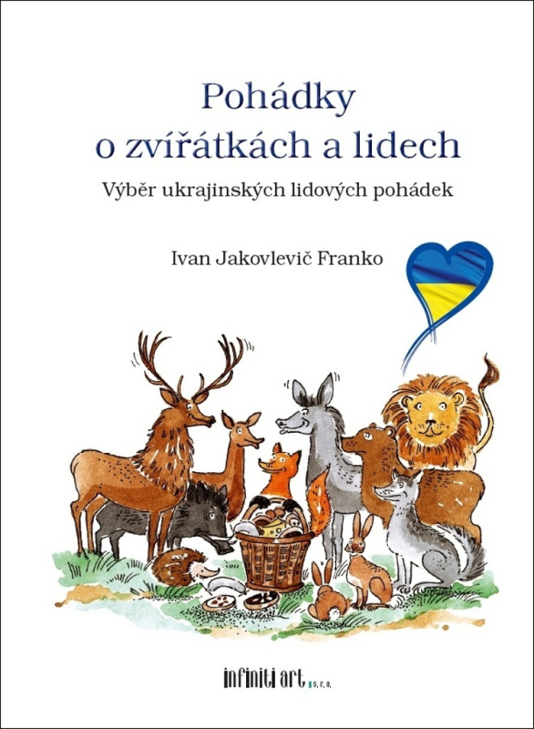Pohádky o zvířátkách a lidech (Výběr ukrajinských lidových pohádek) - kniha z kategorie Pohádky