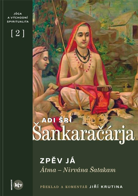 Zpěv Já -  Adi Šrí Šankaračárja