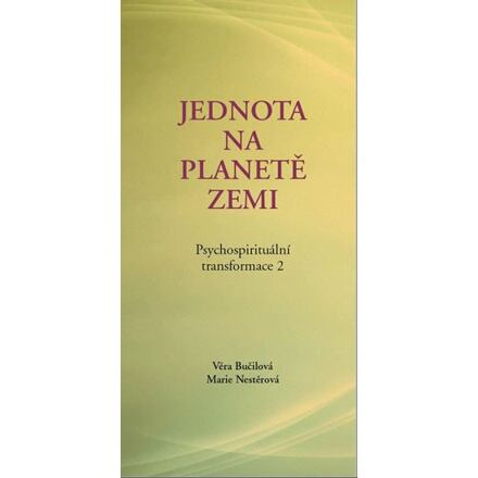 Psychospirituální transformace 2 - Věra Bučilová, Marie Nestěrová
