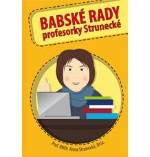 Babské rady profesorky Strunecké - Anna Strunecká