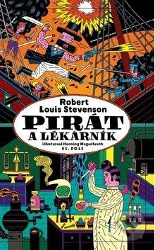 Pirát a lékárník - Robert Louis Stevenson