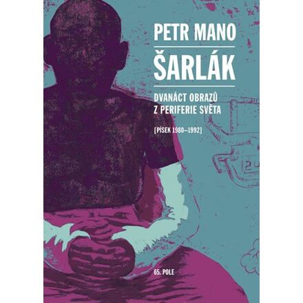 Šarlák - Petr Mano