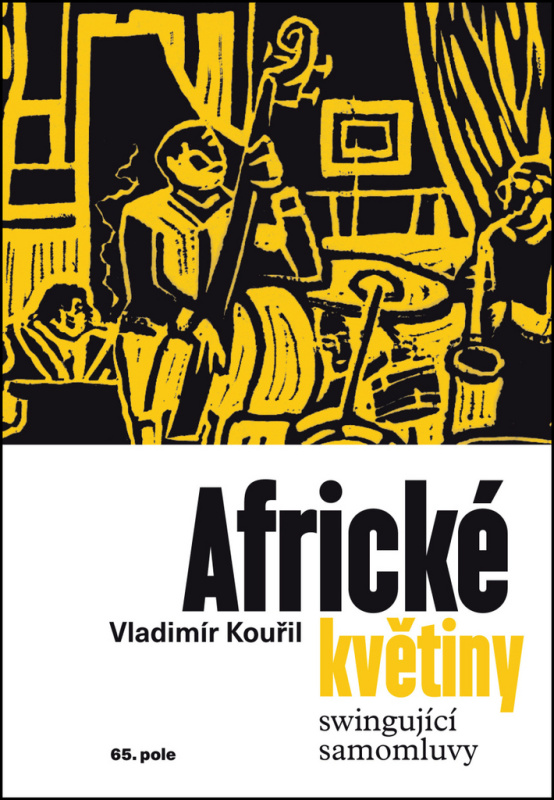 Africké květiny - Vladimír Kouřil