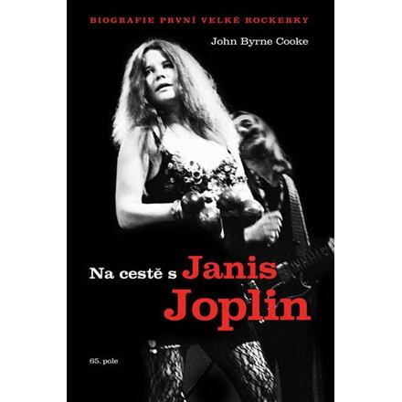 Na cestě s Janis Joplin - John Byrne Cooke