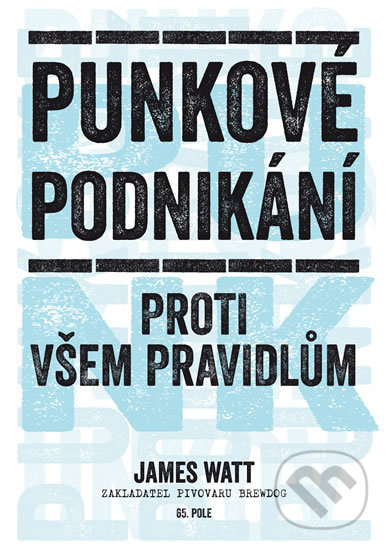Punkové podnikání - James Watt