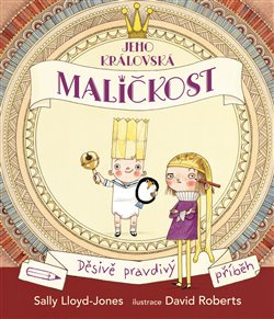 Jeho královská maličkost - Sally Lloyd-Jones