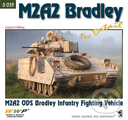 M2A2 Bradley In Detail - Ralph Zwilling - kniha z kategorie Vojenství