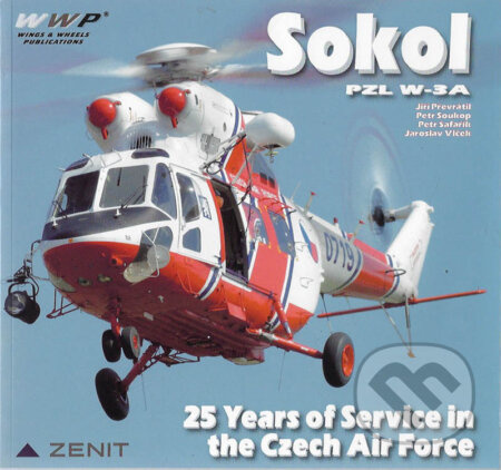 Sokol PZL W-3A 25 Years of Service in the Czech Air Force - kniha z kategorie Vojenství
