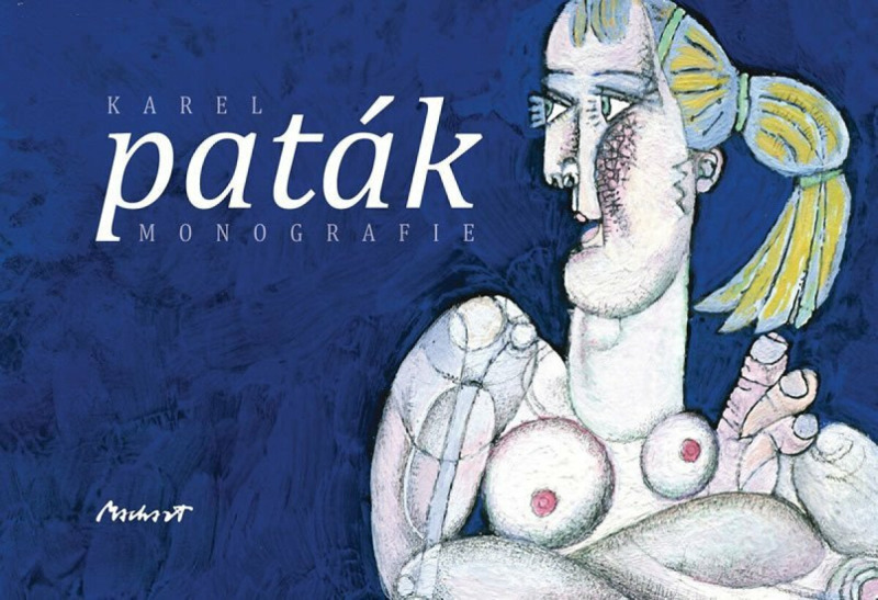 Karel Paták – Monografie - Karel Paták