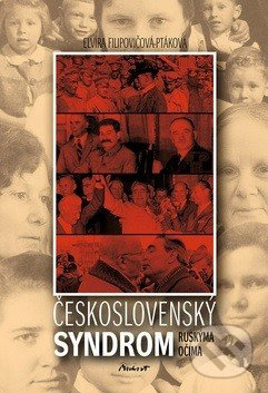 Československý syndrom - Elvíra Filipovičová-Pátková